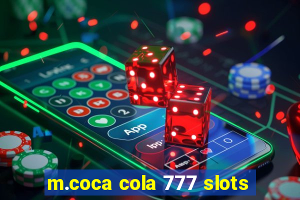 m.coca cola 777 slots